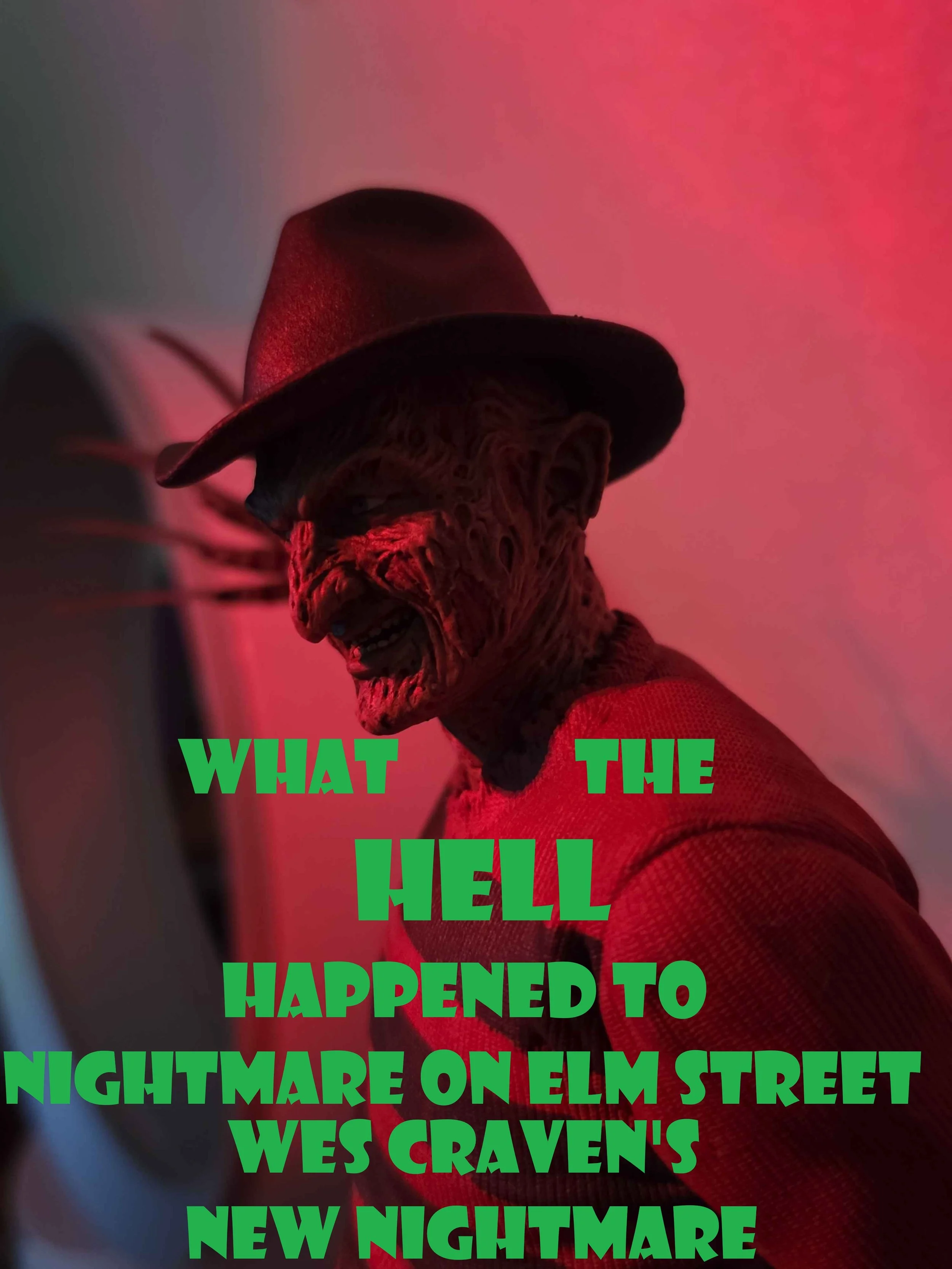 What the HELL happened to A Nightmare on Elm Street Part 7 Wes Craven's New Nightmare!!!