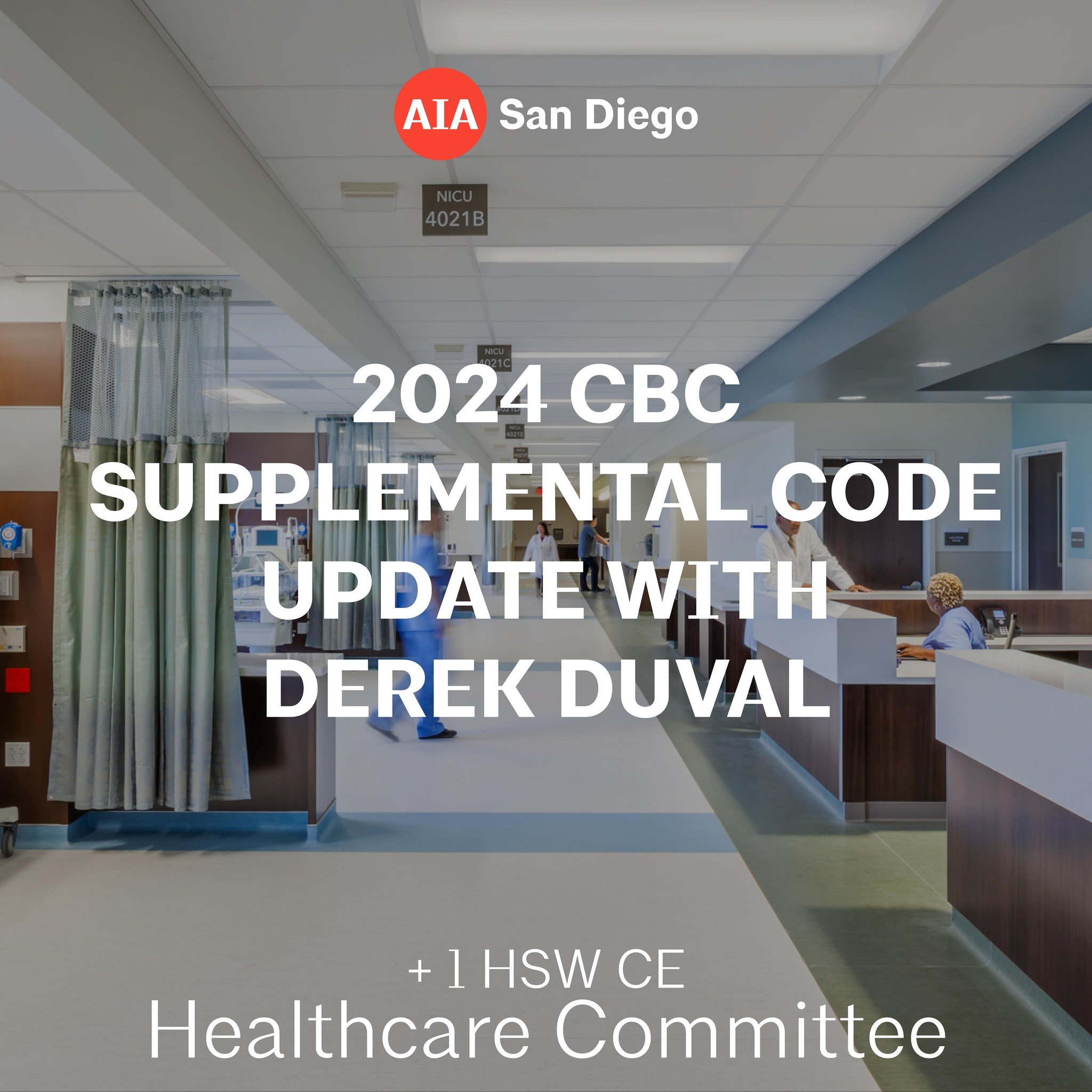 APRIL 23 at 4:30 PM! The Healthcare Committee has designed a panel presentation on applying the 2024 California Building Code (CBC) Supplemental and how it will affect your healthcare project and Fire, Life, Safety Planning. 

Earn 1 HSW CE for atten