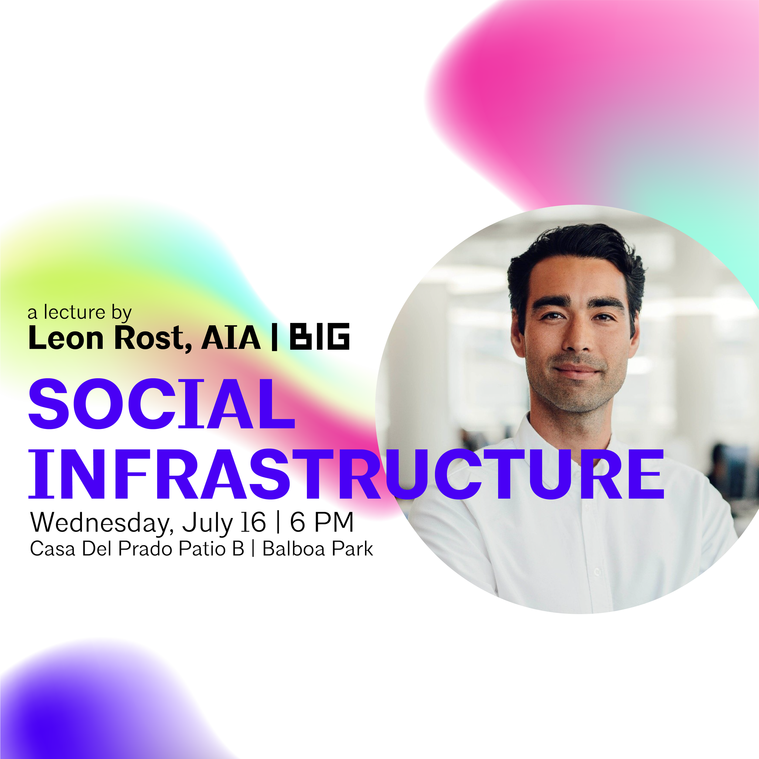Social Infrastructure by Leon Rost, AIA | BIG 