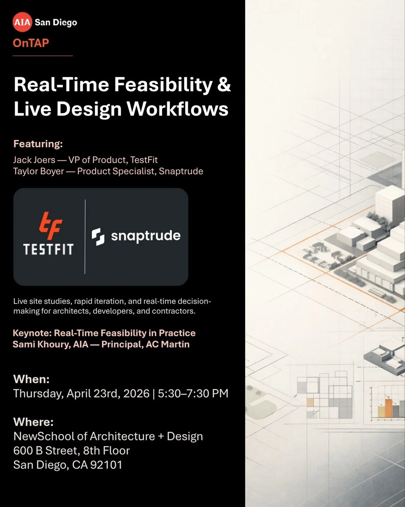 Real-time feasibility and live design workflows with @snaptrude and @testfit_inc 

📅 Apr 23 | 5:30&ndash;7:30 PM
📍 NewSchool of Architecture + Design
Presented by AIA San Diego&rsquo;s TAP Committee
🔗 Register through the link in bio