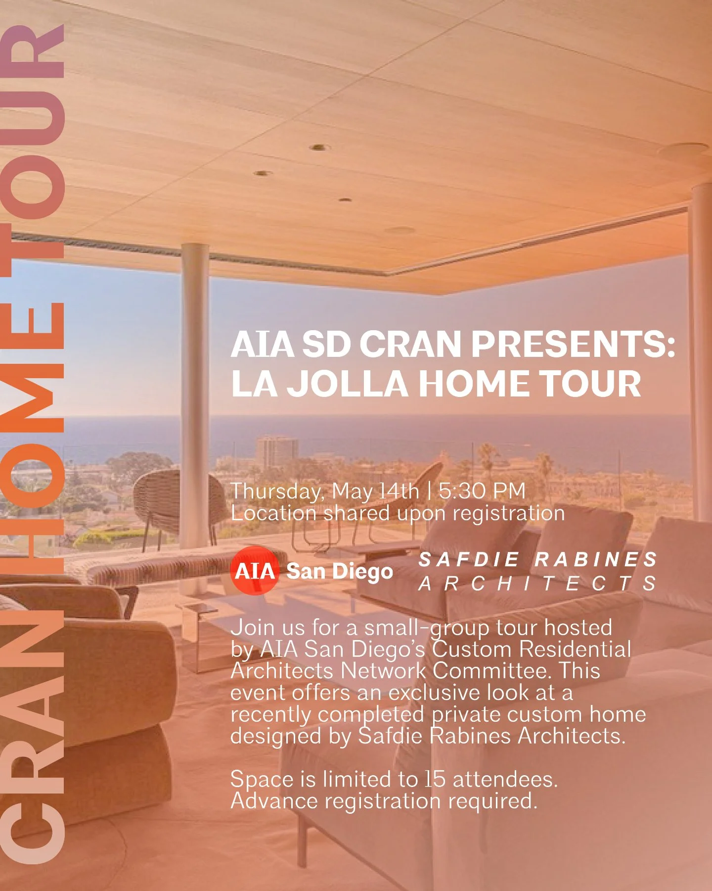Join us for a small-group tour hosted by AIA San Diego&rsquo;s Custom Residential Architects Network Committee. This event offers an exclusive look at a recently completed private custom home designed by Safdie Rabines Architects.

Date: Thursday, Ma