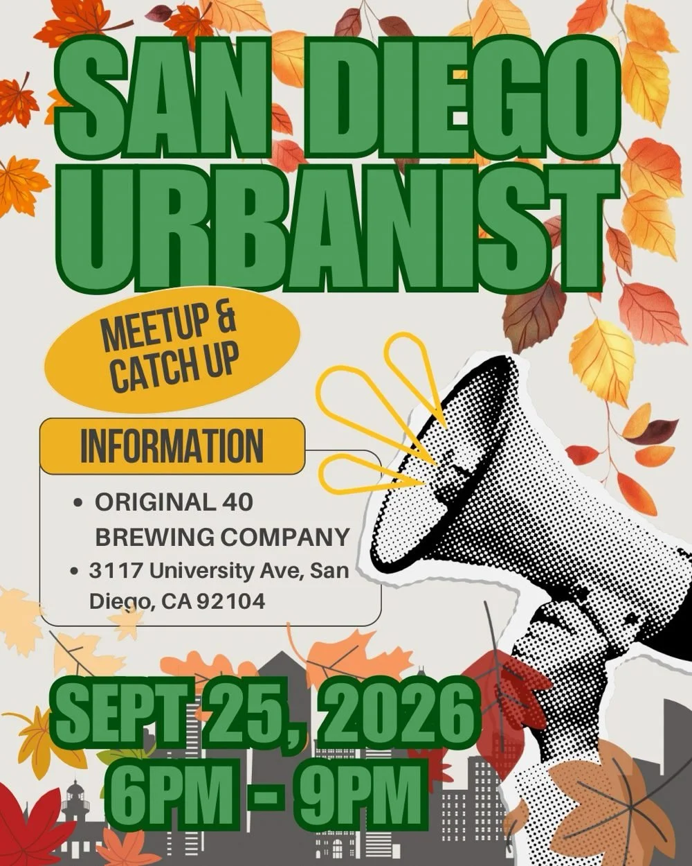 AIA San Diego members are invited to join the next San Diego Urbanist Meetup!

🗓️ 09/25/2026
🕕 6:00-9:00 pm
📍 Original 40 in North Park (3117 University Ave)

Come join like minded industry professionals and community members for casual networking