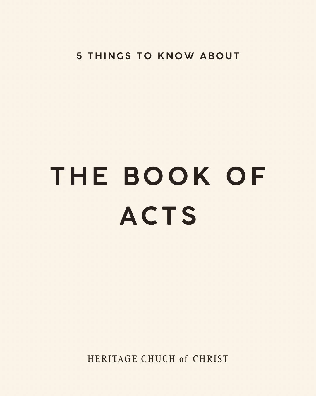5 Things to Know About The Book of Acts