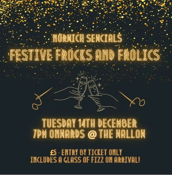 Norwich Sewcials - Festive Frocks and Frolics