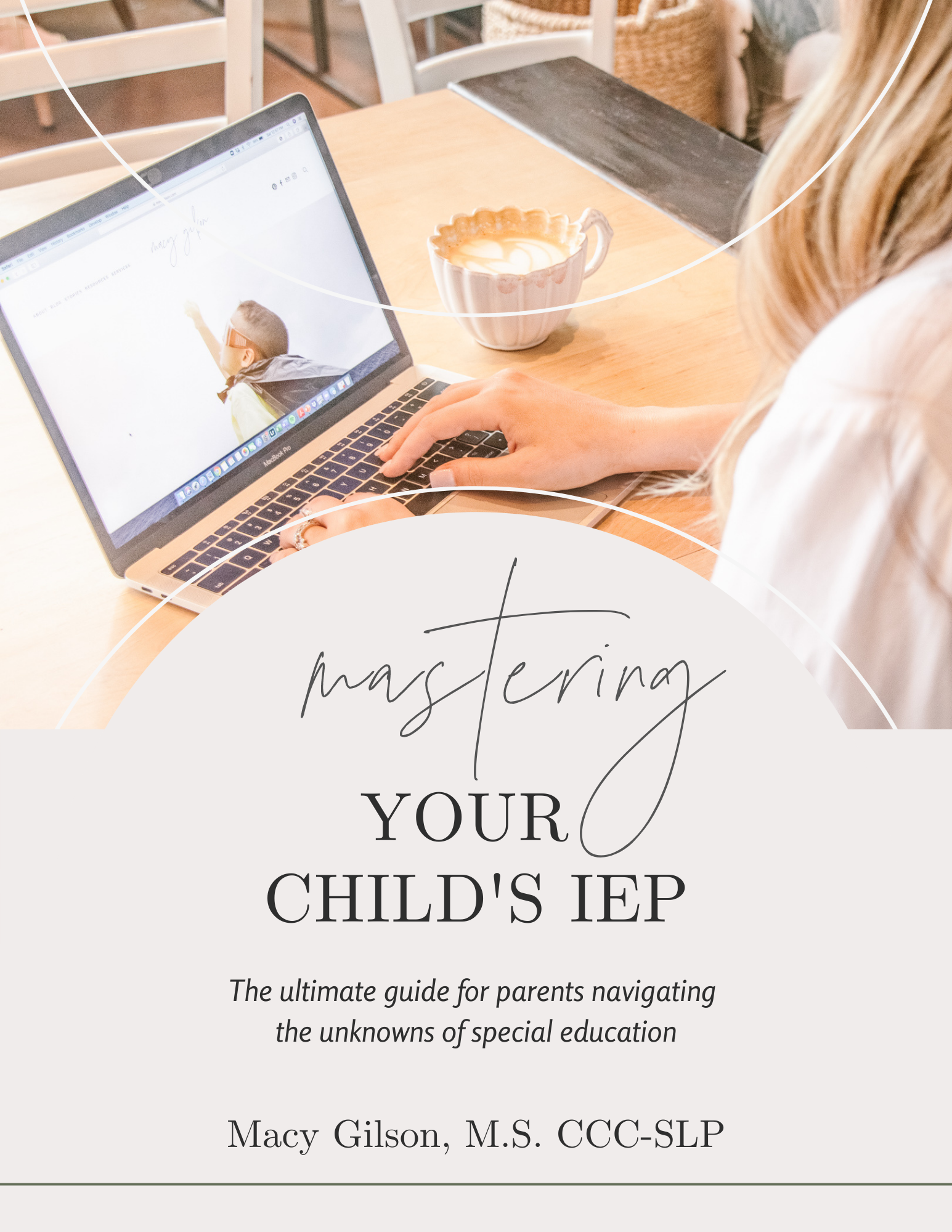 Mastering Your Child's IEP