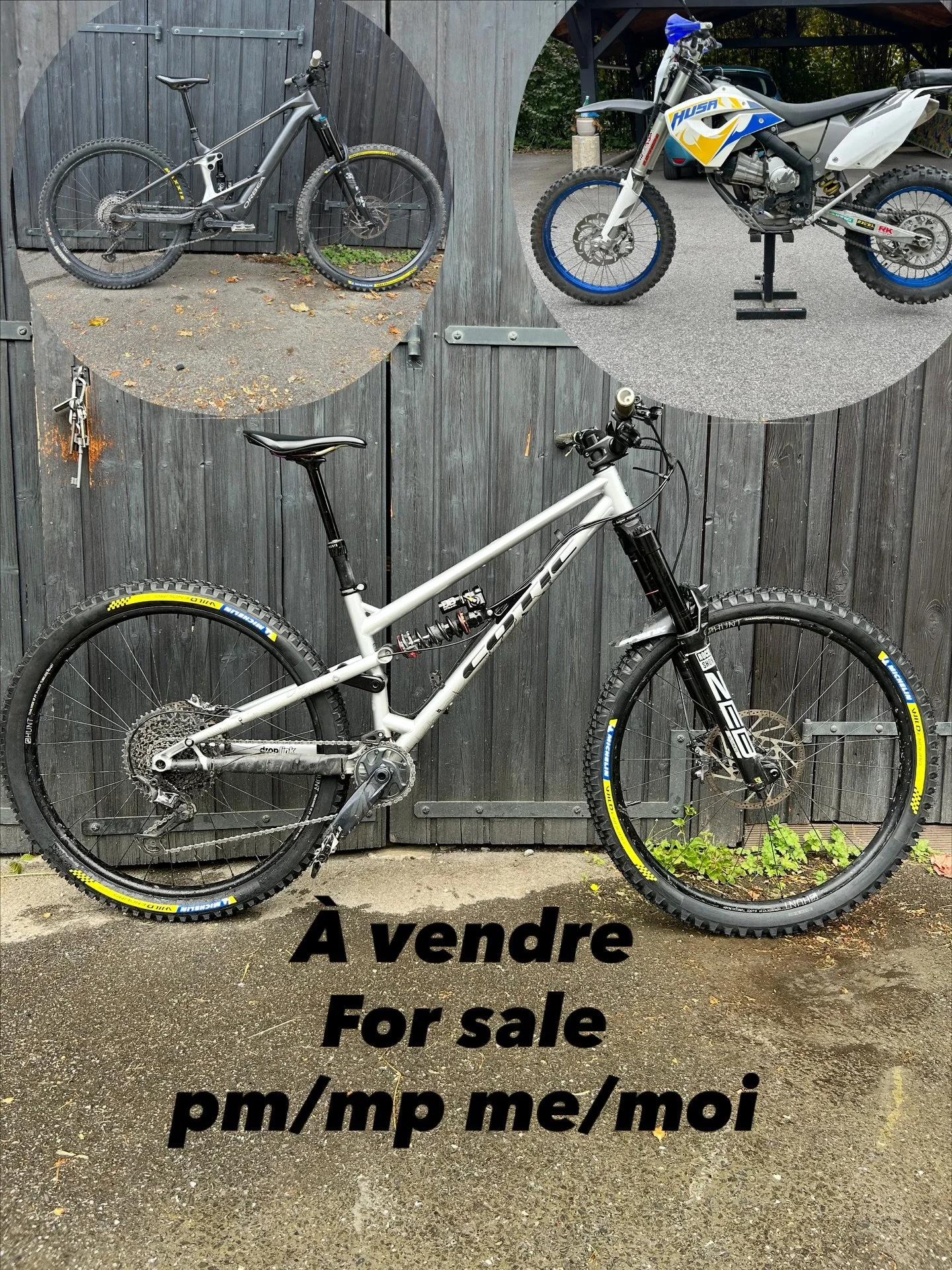 For Sale
Cotic Rocket Max 2024 - Zeb Ultimate - Canecreek Kitzuma Db - Sram AXS 
Orbea Wild m10 2025 
Husaberg 390fe 2010 enduro
Pm me for more details
Mp pour plus d&rsquo;infos