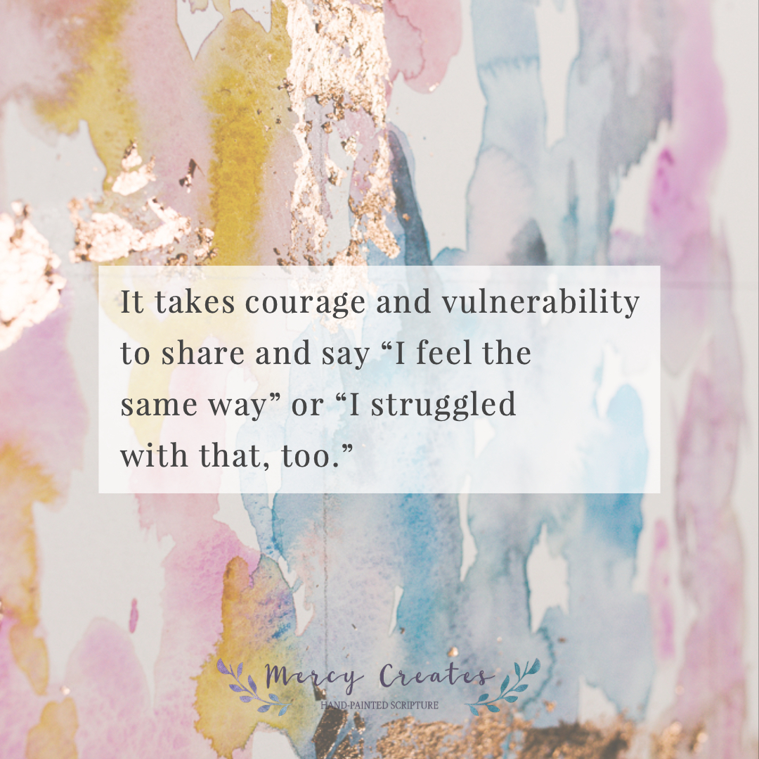 Courage and vulnerability. Mercy Creates