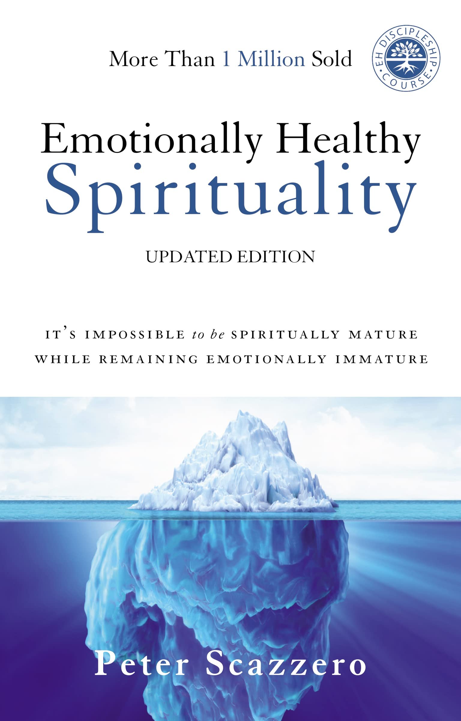 Emotionally Healthy Spirituality - Scazzero