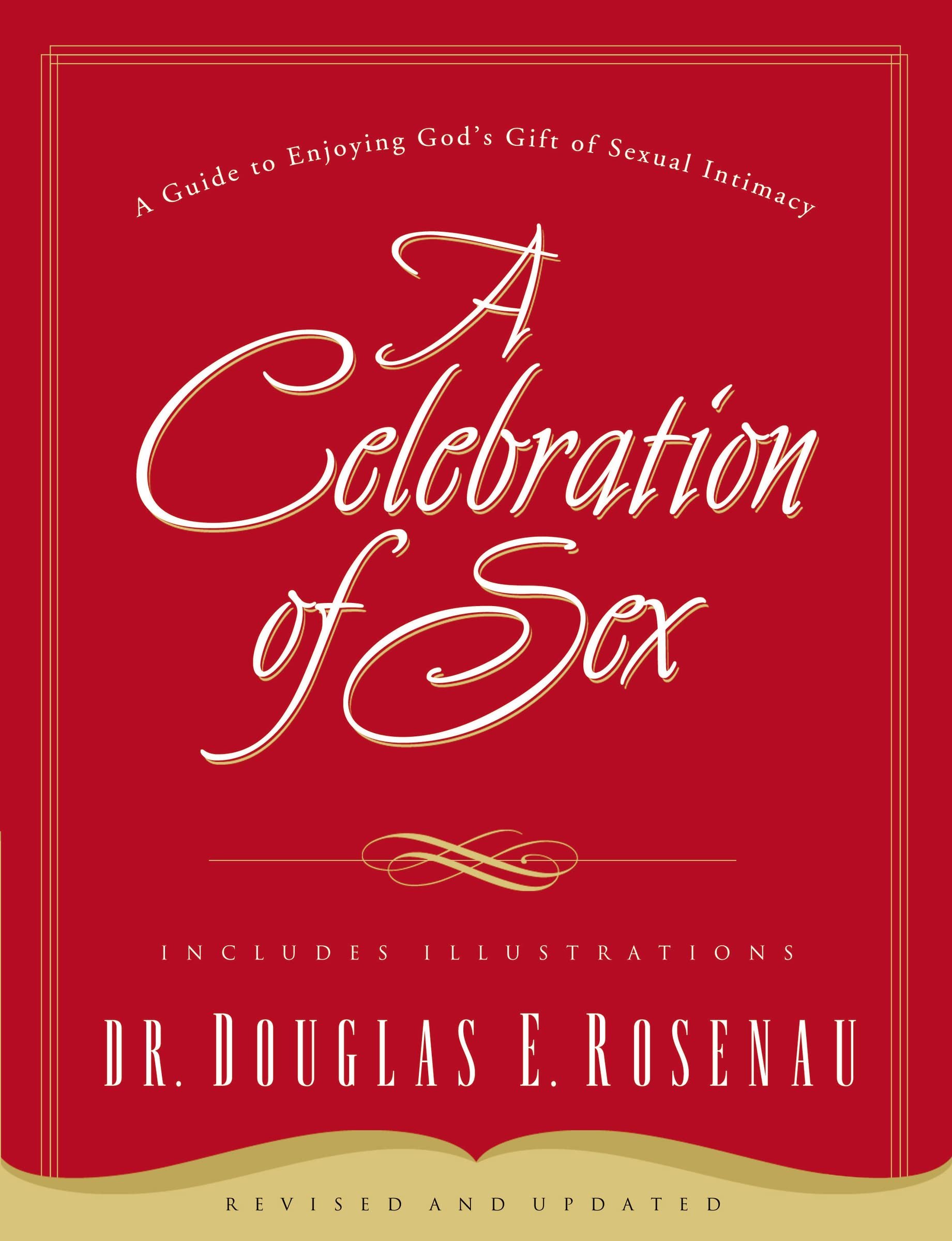 A Celebration of Sex - Rosenau