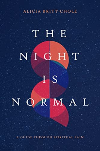 The Night Is Normal - Chole