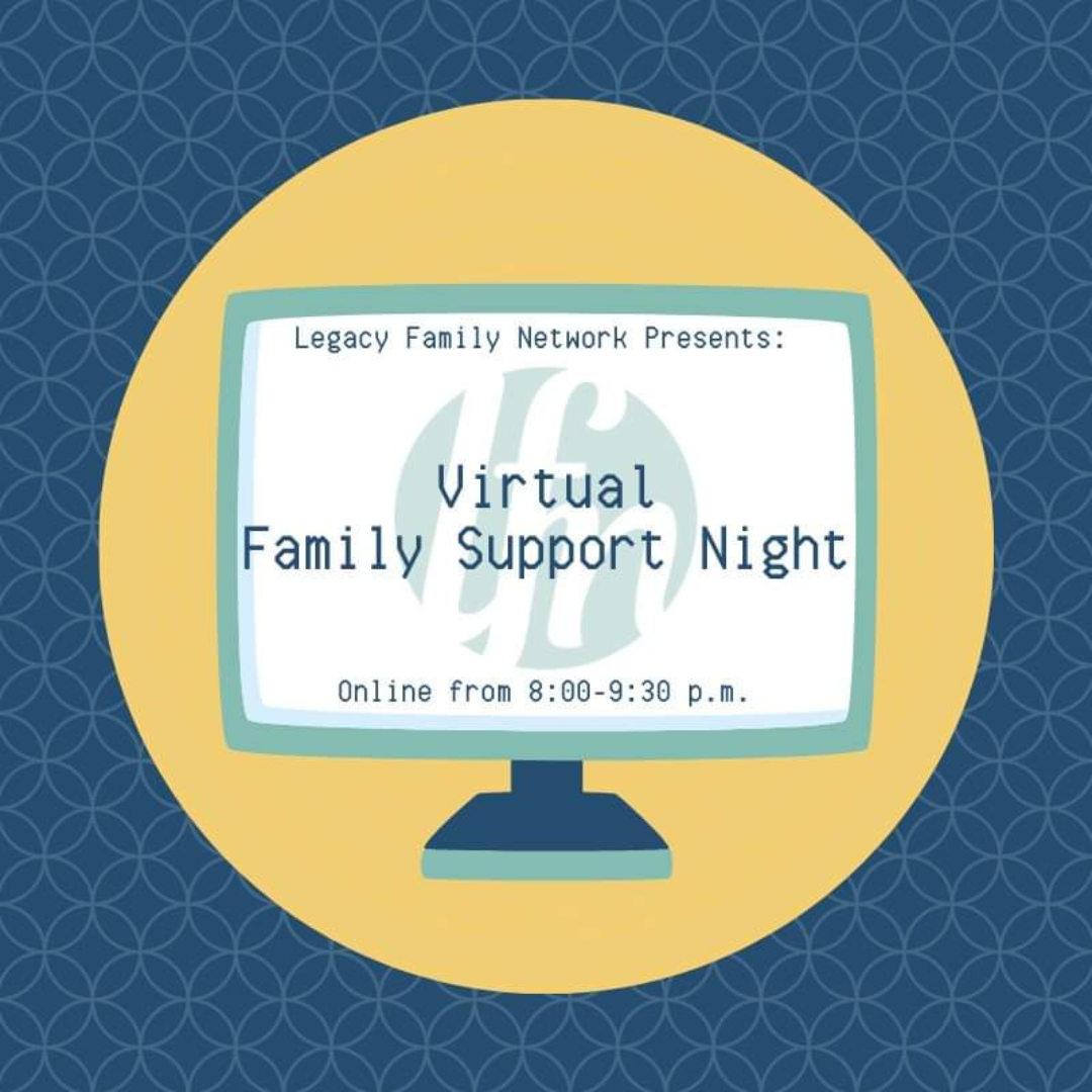 Virtual Family Support Night