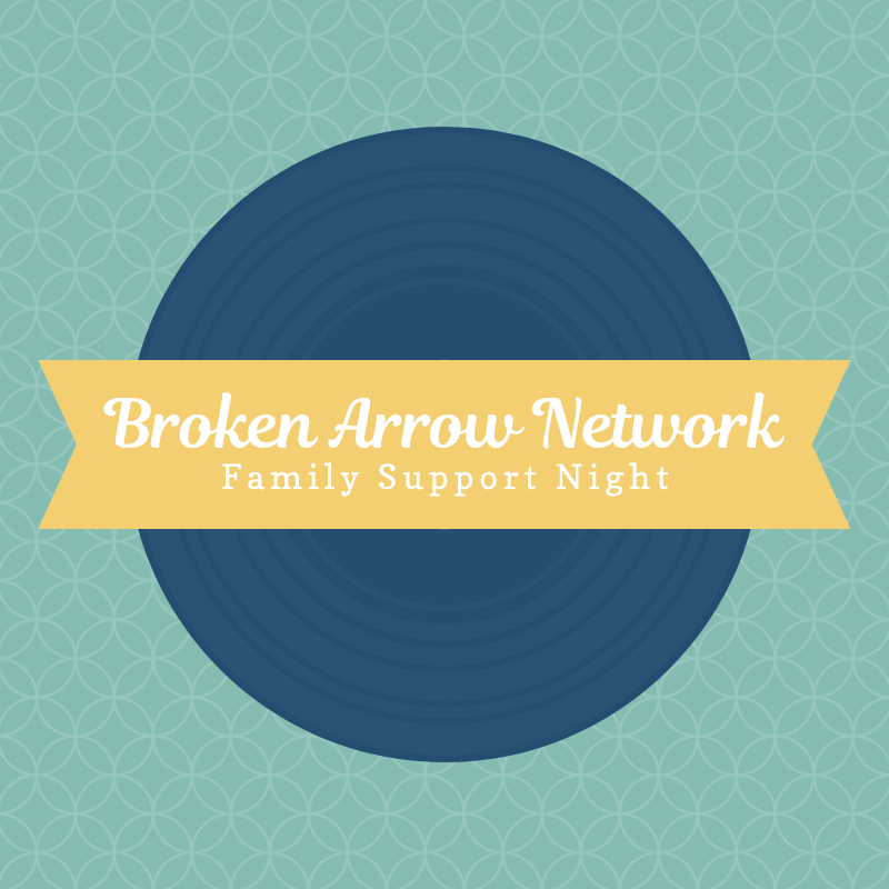 Broken Arrow Family Support Night 