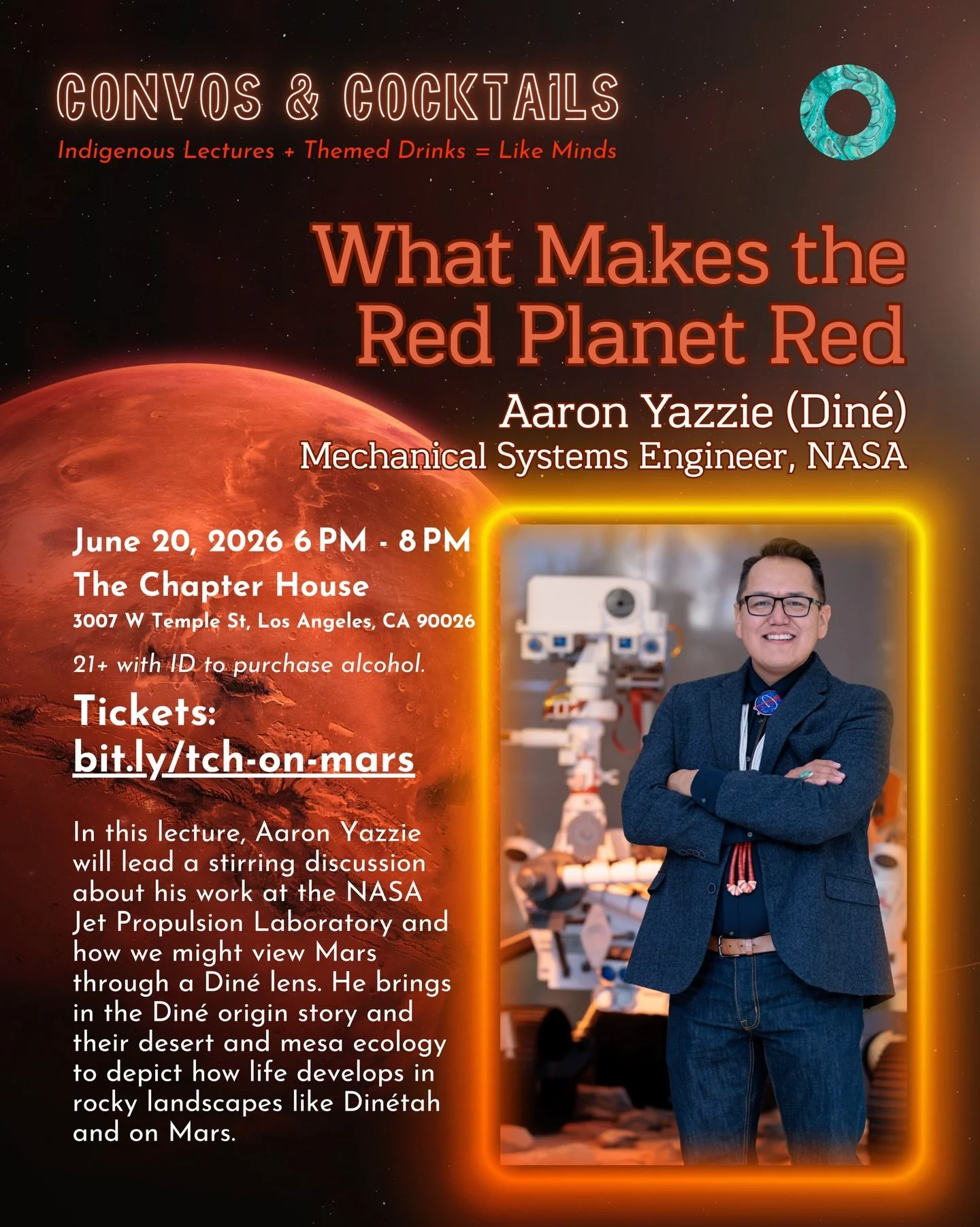 What can Mars teach us about origin stories, life, and our place in the universe? ☄️

Join us for the first installment of The Chapter House&rsquo;s Convos &amp; Cocktails featuring Aaron Yazzie (Din&eacute;), Mechanical Systems Engineer at NASA&rsqu