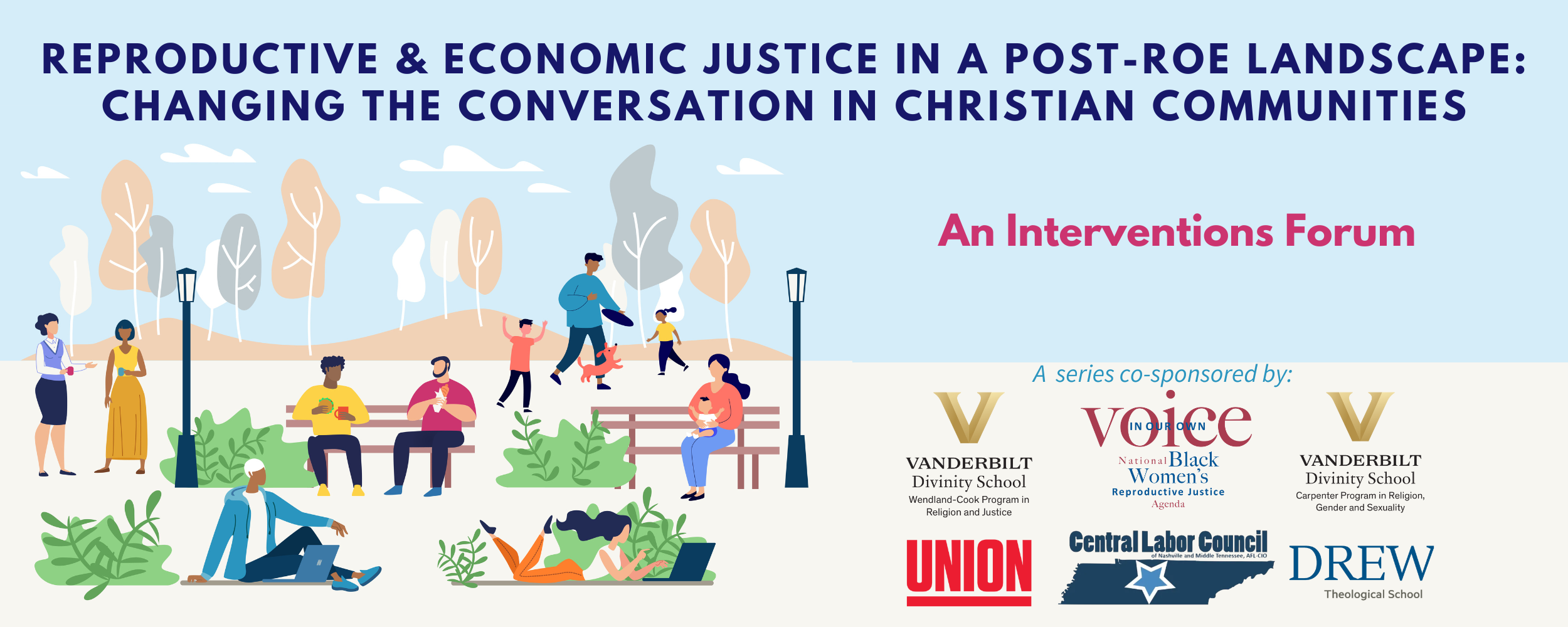 Interventions Forum Reproductive and Economic Justice — The Wendland-Cook Program in Religion and Justice