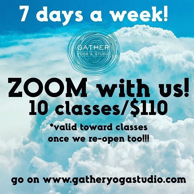 Let's keep on keeping on together through this all! Join us for class this week! #gatherapart 🙏🙏✨