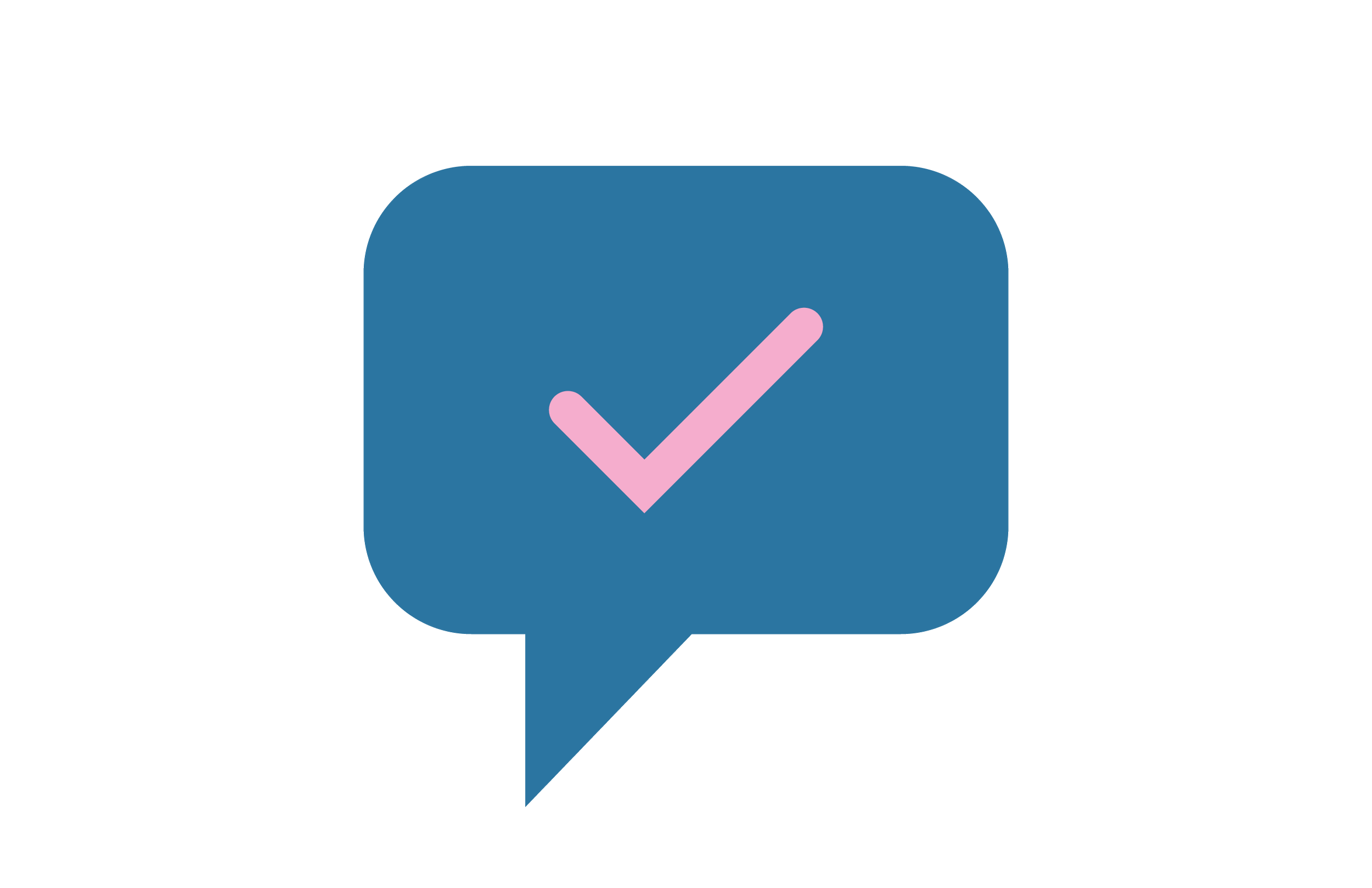 Pink chat bubble with a yellow checkmark in the center.