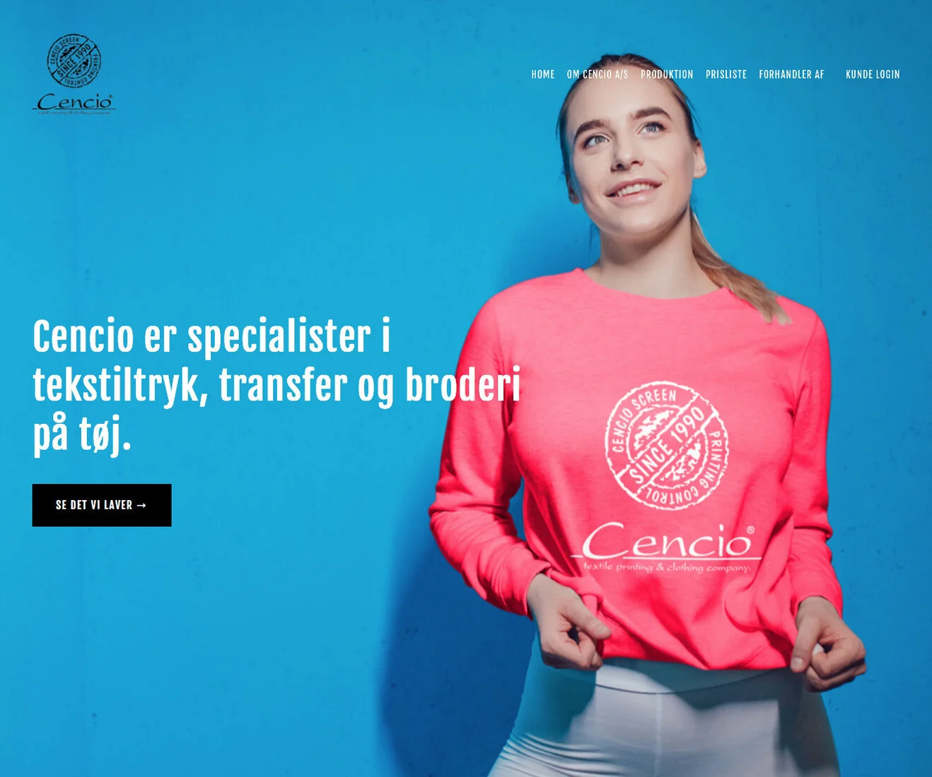 Totalleverance, Merchandise og Private labels. Hos Cencio A/S har vi gennem mange &aring;r v&aelig;ret totalleverand&oslash;r af t&oslash;j med tryk og logobroderi til st&oslash;rre og mindre virksomheder, ligesom vi er fast leverand&oslash;r af t&os