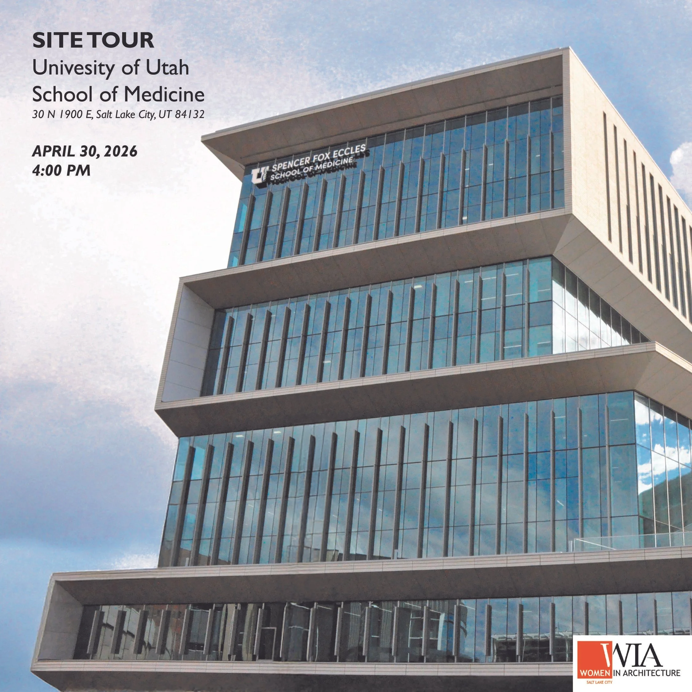 U of U School of Medicine Site Tour