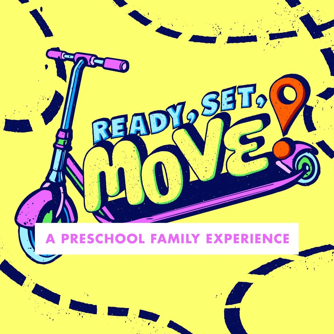 Ready, Set, Move - A Preschool Family Experience 