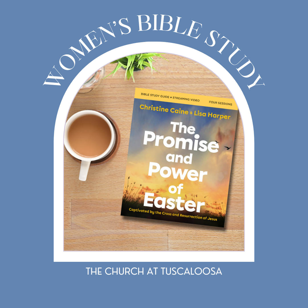 The Promise and Power of Easter- Women's Bible Study 