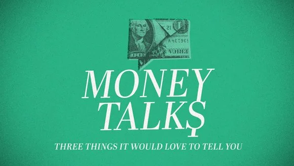 New Series: Money Talks