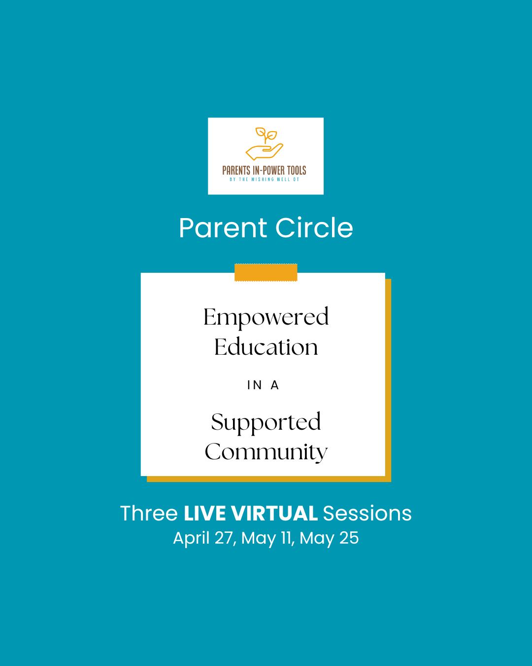Virtual Parent Circle April-May 2023 — The Wishing Well OT