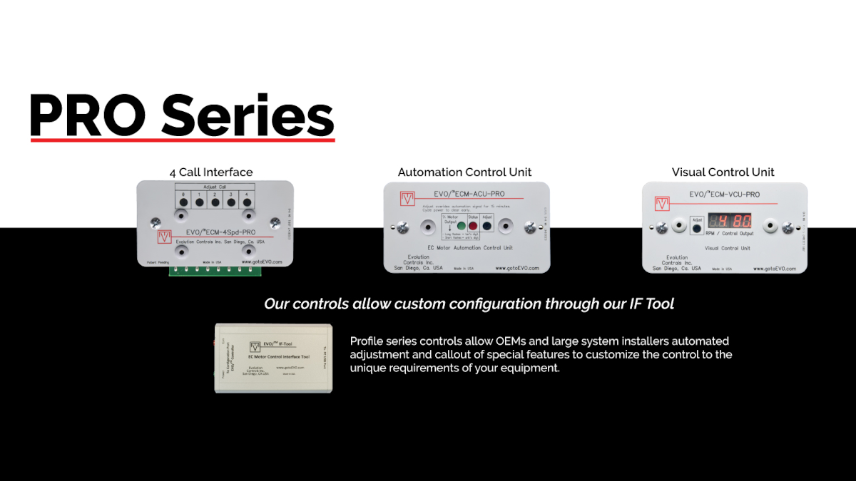 EVO/™PRO Series