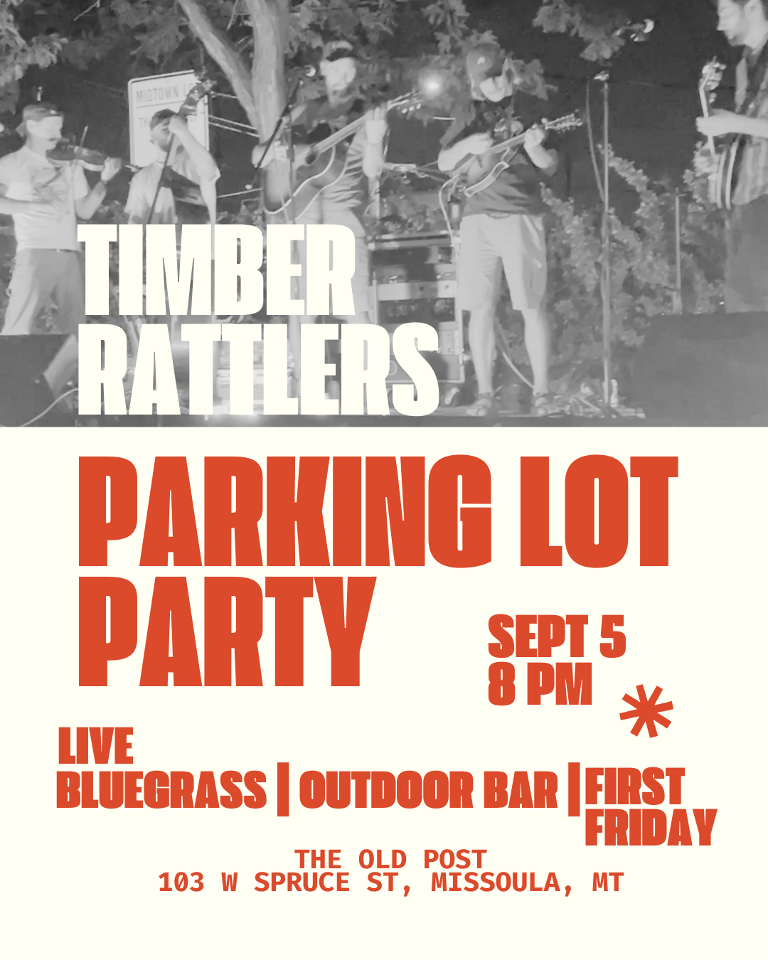 OLD POST PARKING LOT PARTY