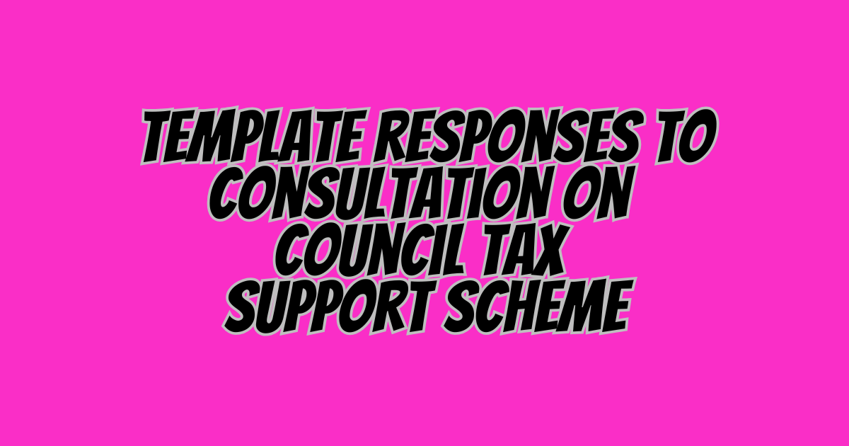 template responses to consultation on council tax support scheme (1).png