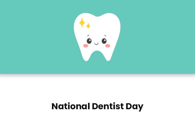 National Dentist Day