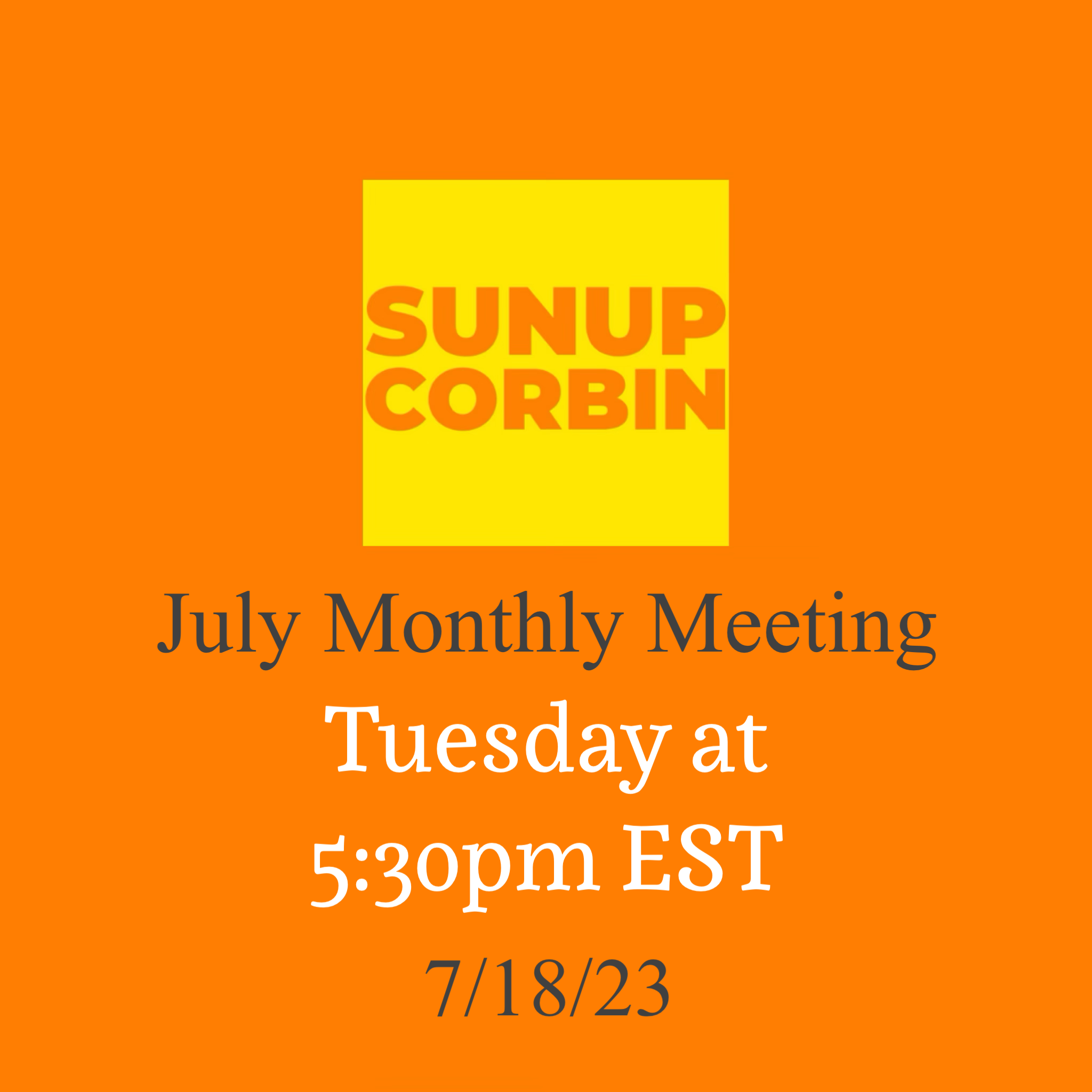 July Monthly Meeting 