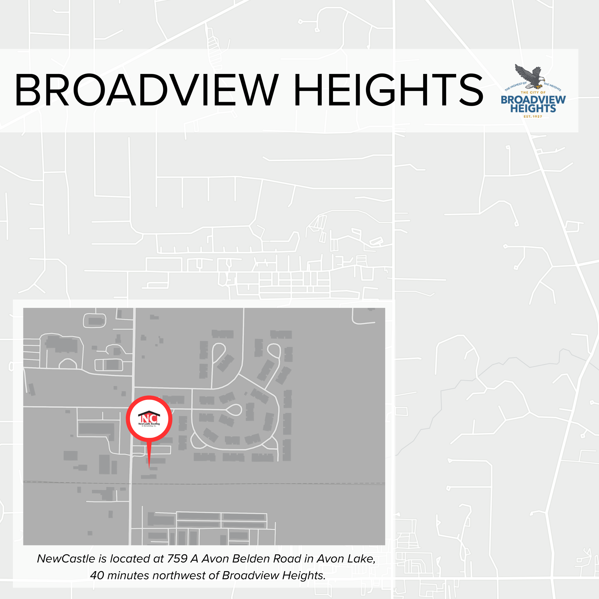 Map showing Broadview Heights with a marker for NewCastle Roofing at 759 A Avon Belden Road, Avon Lake, Ohio.