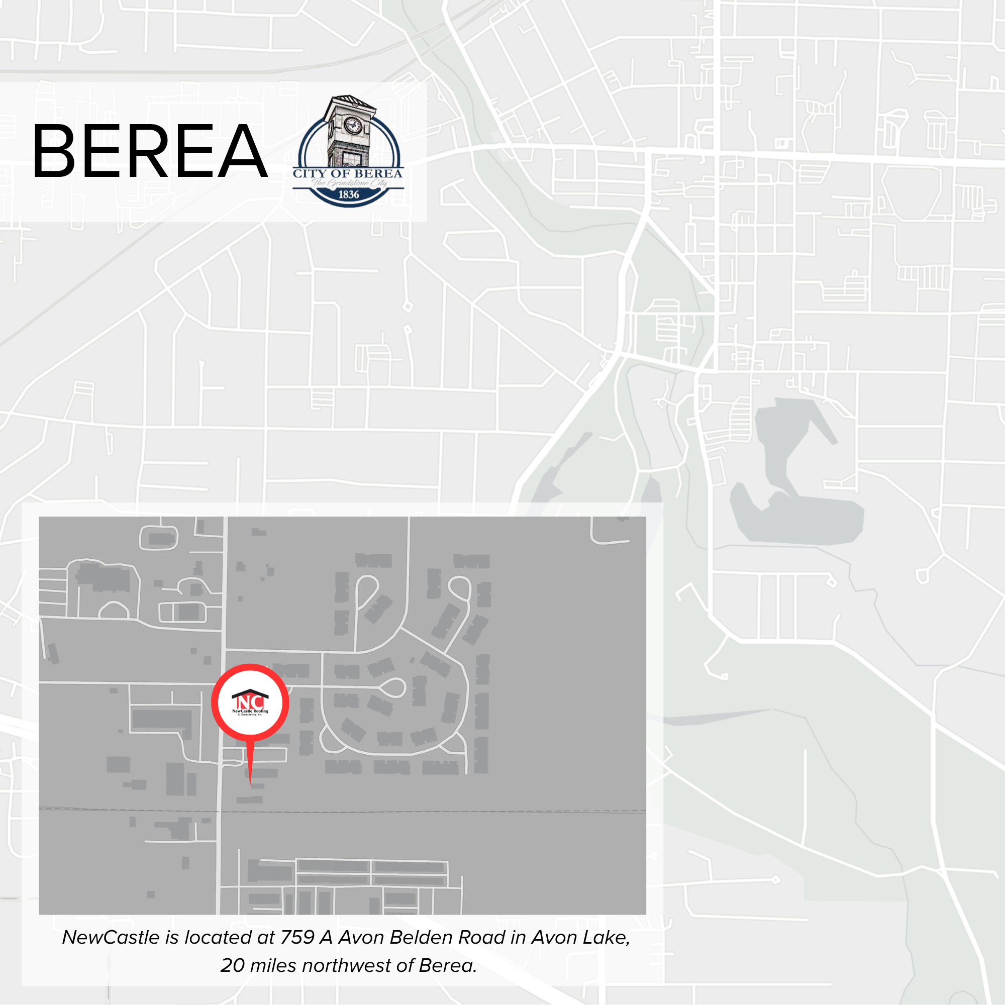 Map highlighting location of NewCastle at 759 A Avon Belden Road in Avon Lake, 20 miles northwest of Berea.