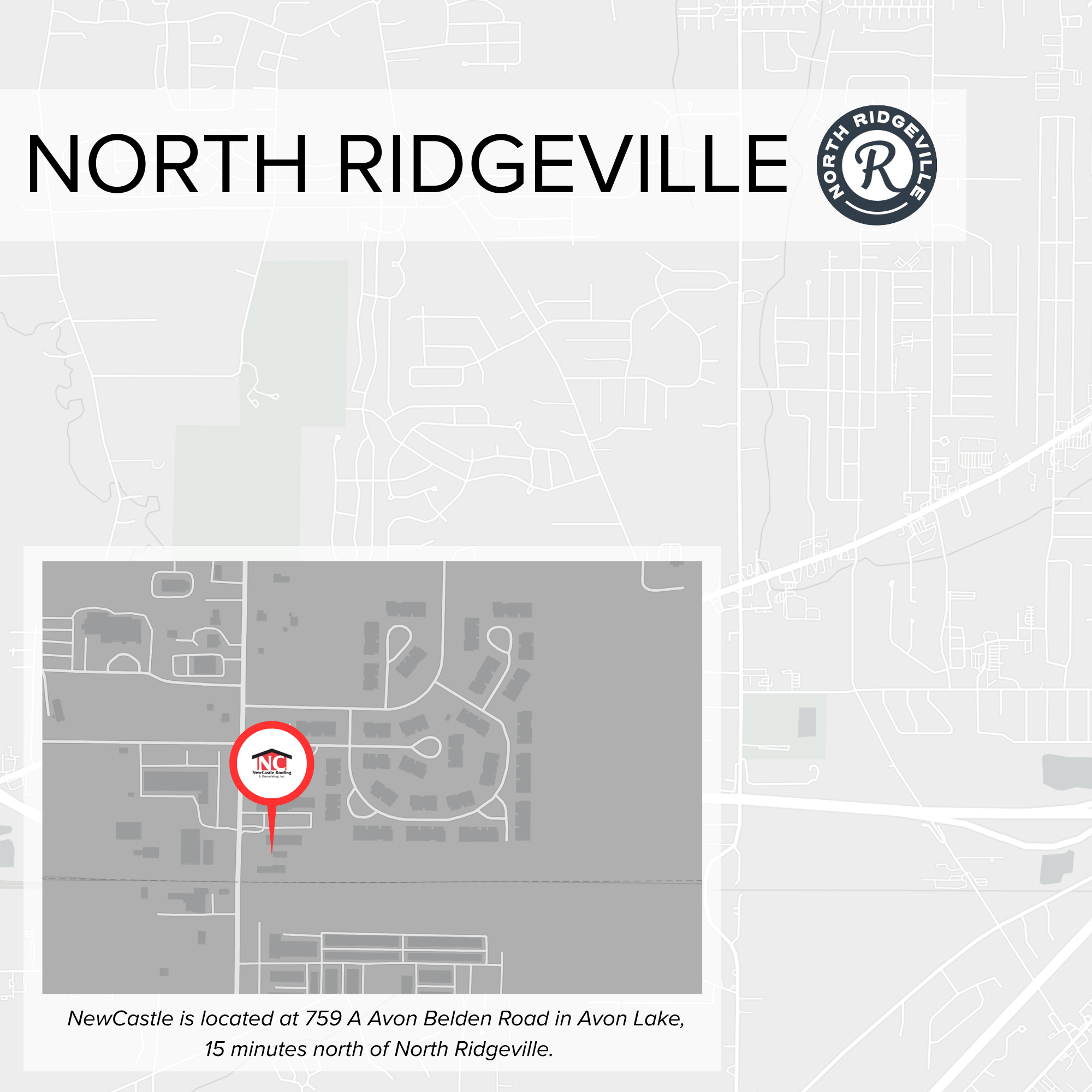 Map showing the location of NewCastle at 759 A Avon Belden Road in Avon Lake, indicating it is 15 minutes north of North Ridgeville, with a red pin marking the location.