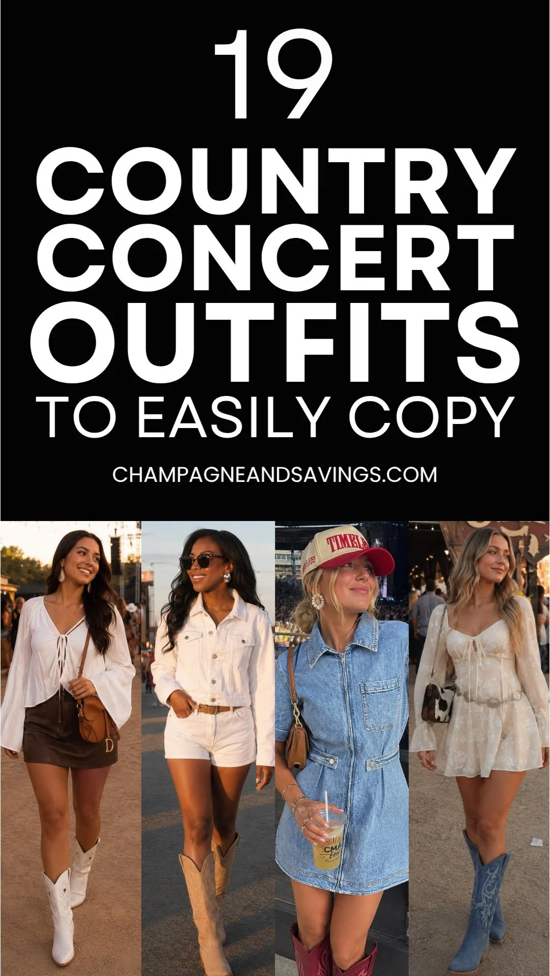 Image that says 19 Country Concert Outfits to Easily Copy and has a collage of girls in styled outfits.