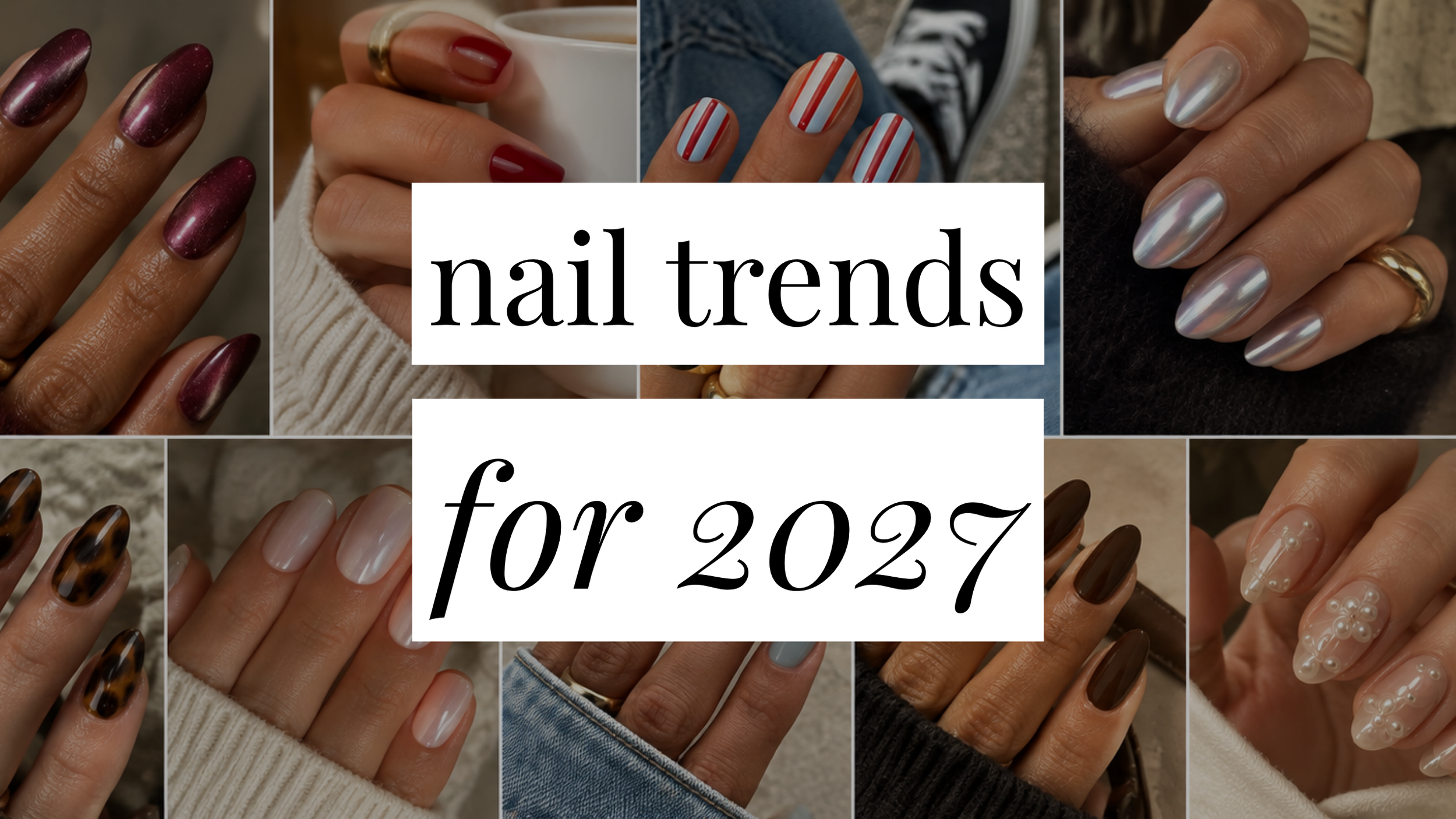 nail trends 2027