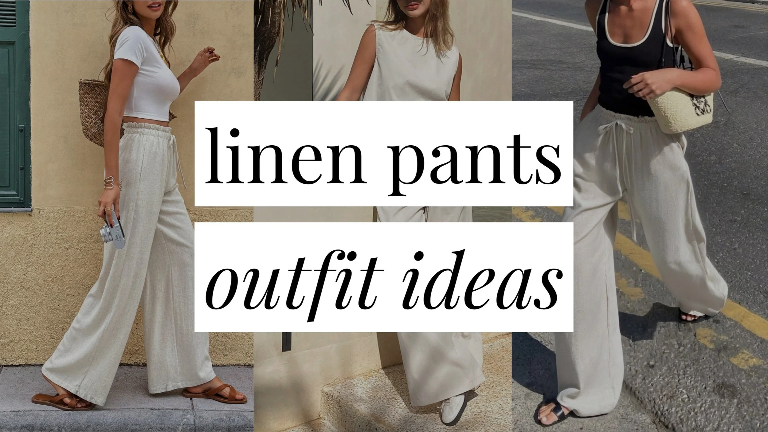 Collage of linen pants outfit ideas featuring casual tops, light layers, and accessories for chic spring and summer looks.