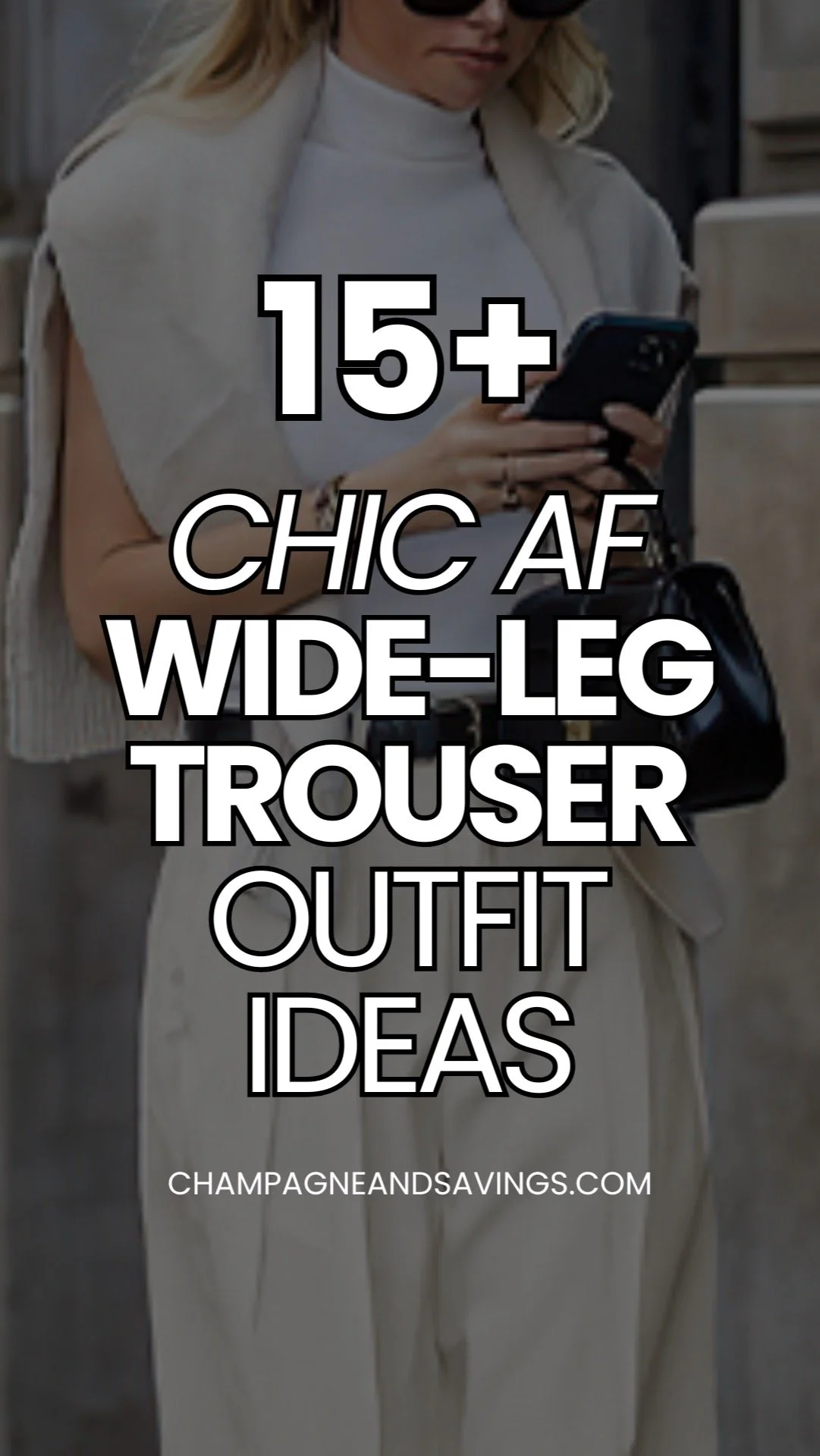 How to Style Trousers: 17 Trendy Outfit Ideas