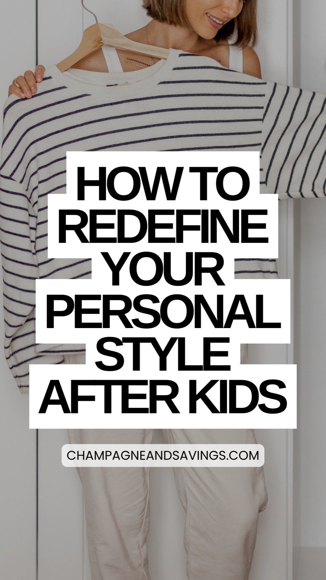 How to Find Your Personal Style Again After Having Kids