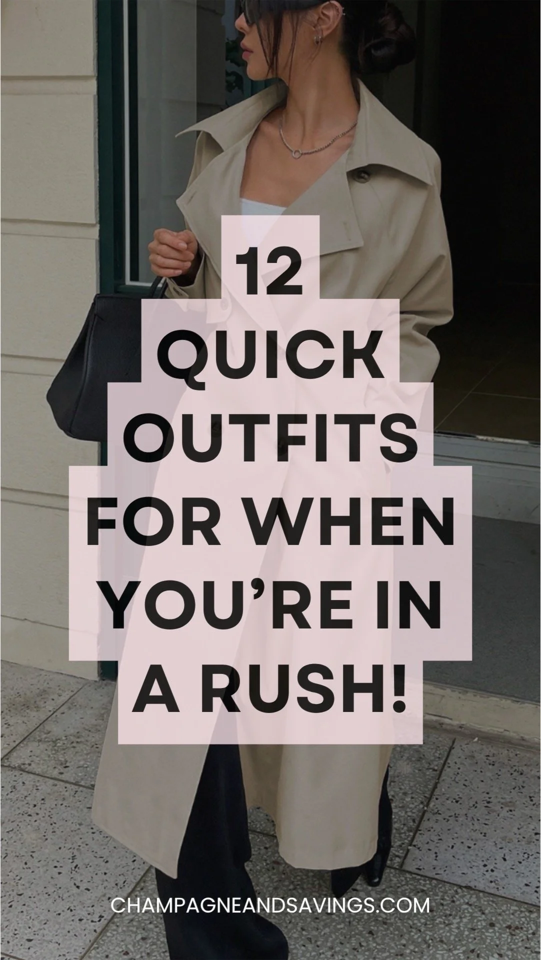 Quick Outfit Ideas for When You Need to Look Good In A Hurry