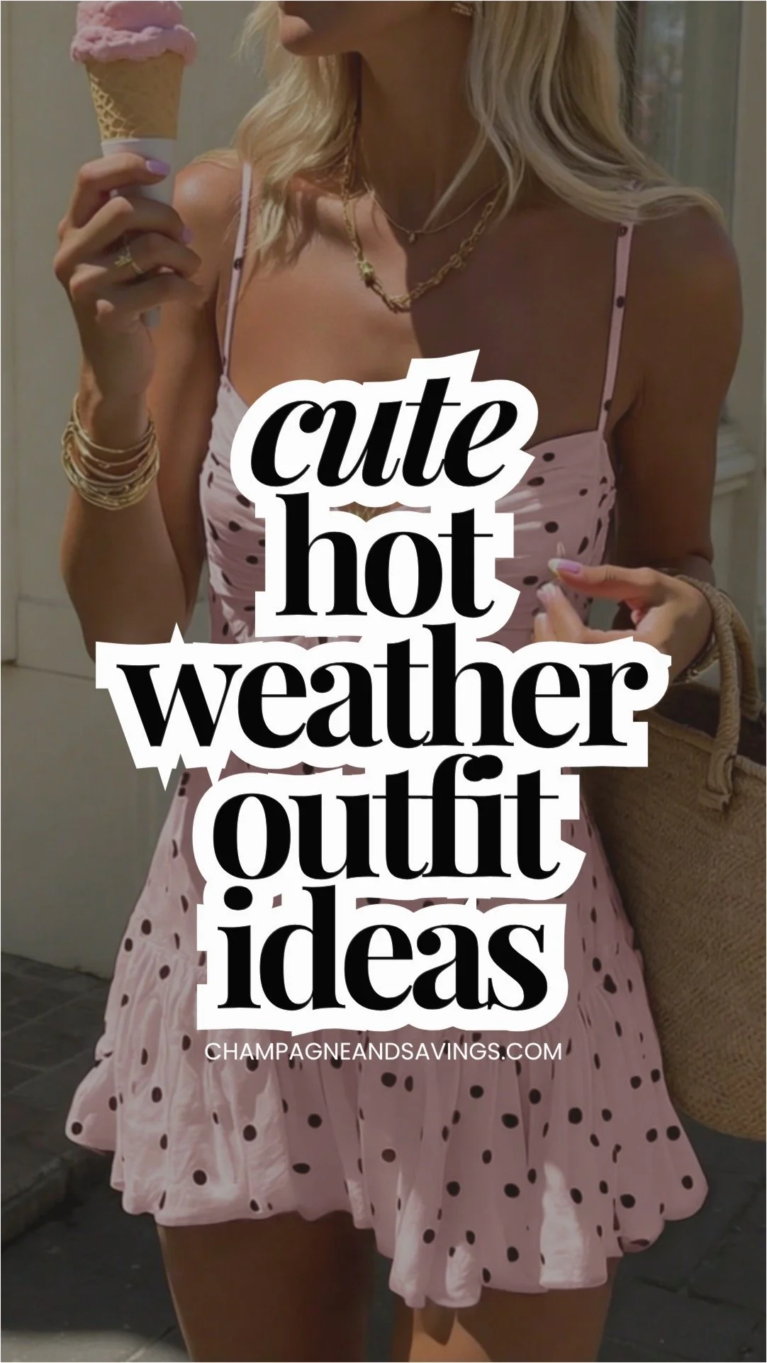 Hot Weather Outfits: What to Wear When It’s Crazy Hot Out!