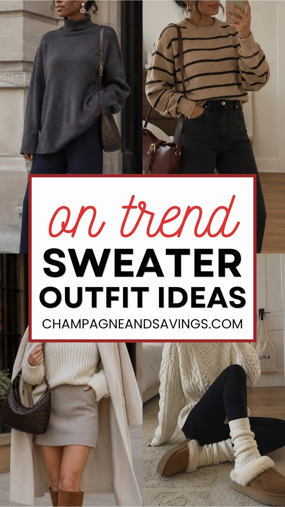 Sweater Outfits: Over 20 Trendy Ways to Style Up Your Sweaters
