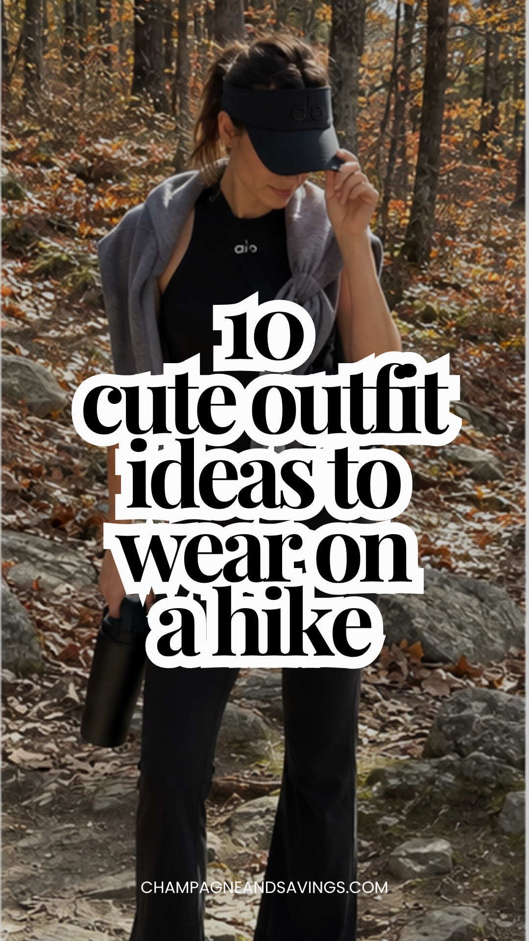 Hiking Outfit Ideas That Are As Cute As They Are Functional
