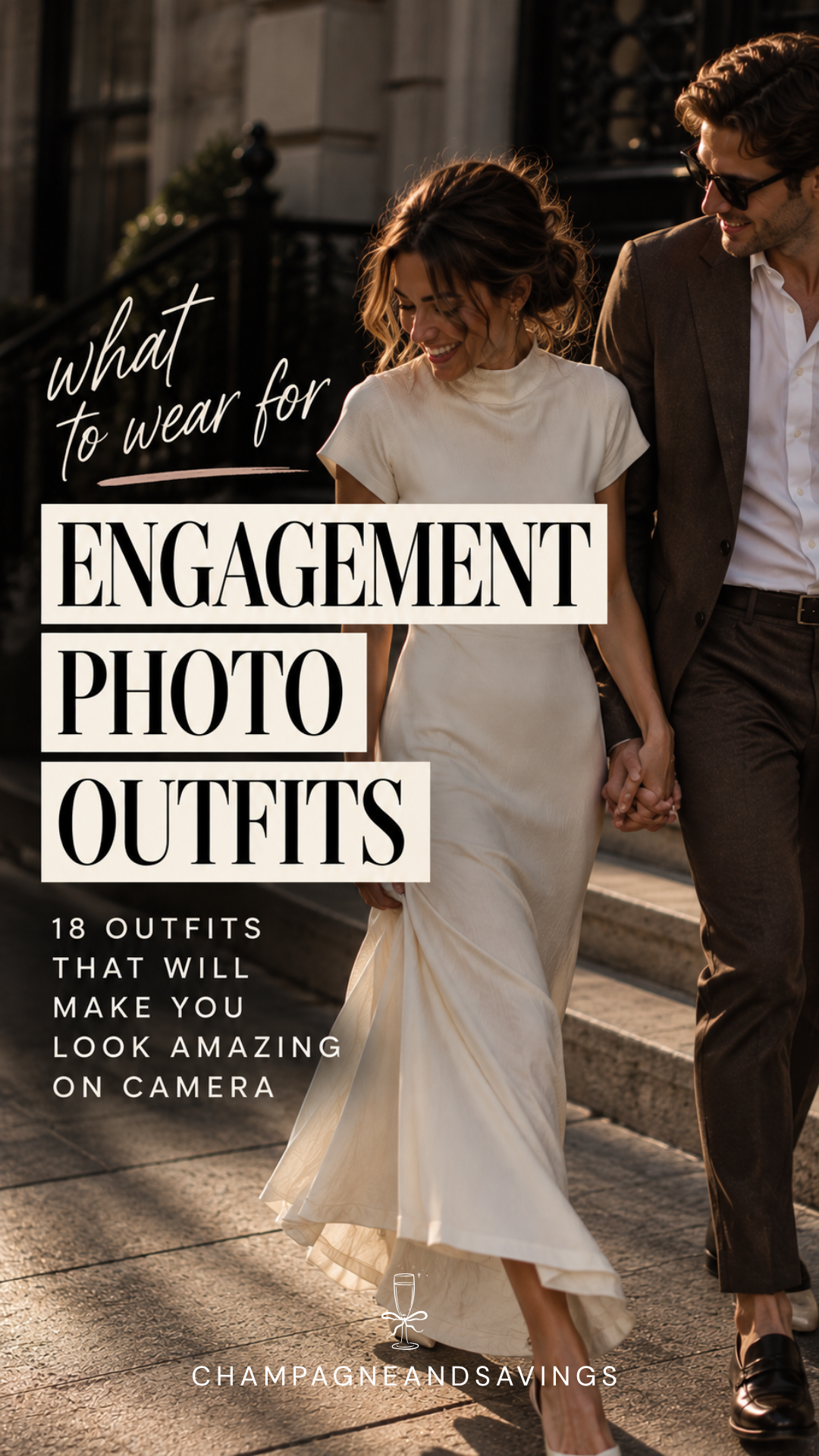 Engagement Photo Outfit Ideas That Look Amazing in Photos
