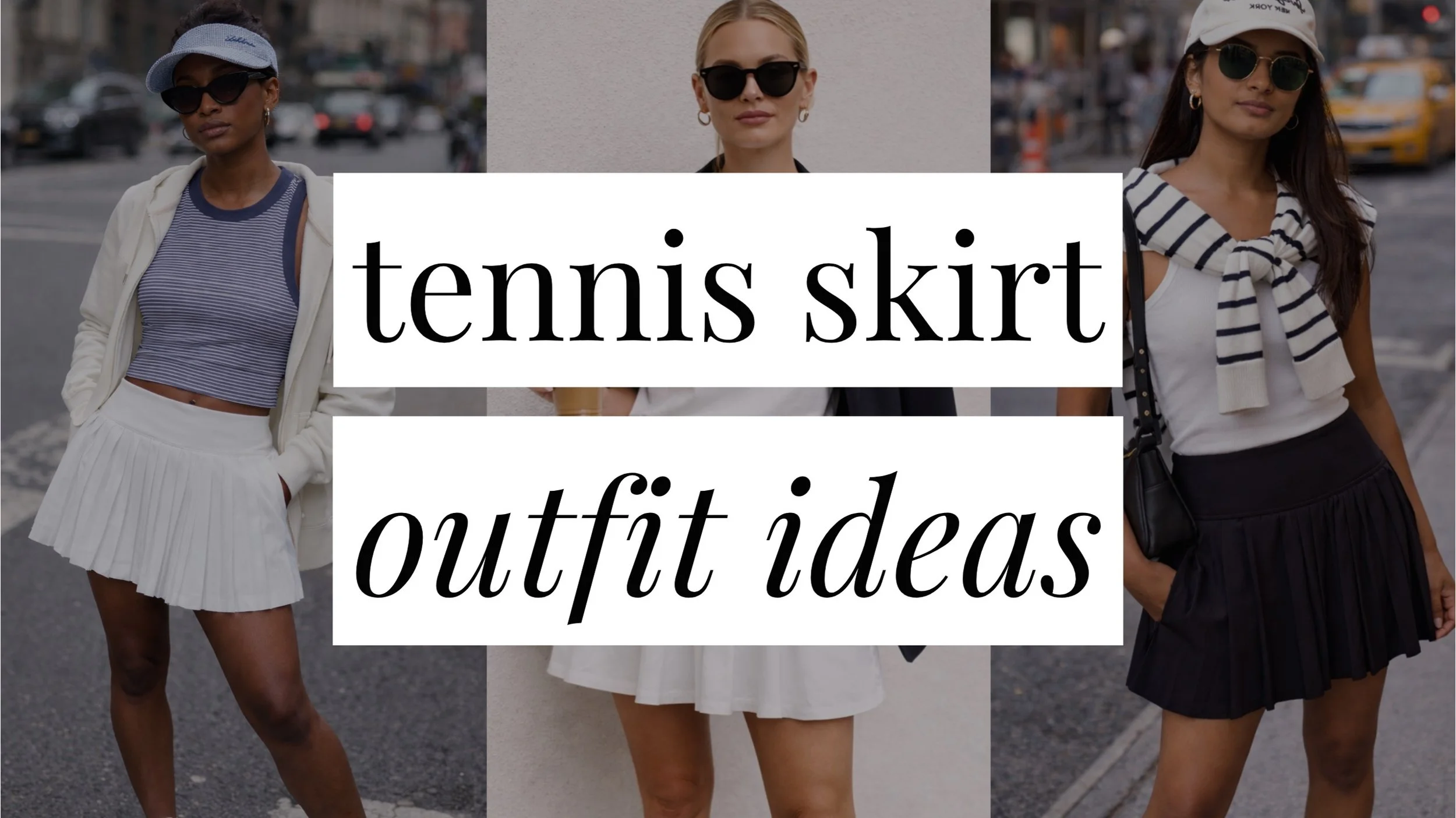 Tennis skirt outfit ideas text overlay with stylish girls in the background wearing sporty chic outfits including skirts, sneakers, and casual tops.