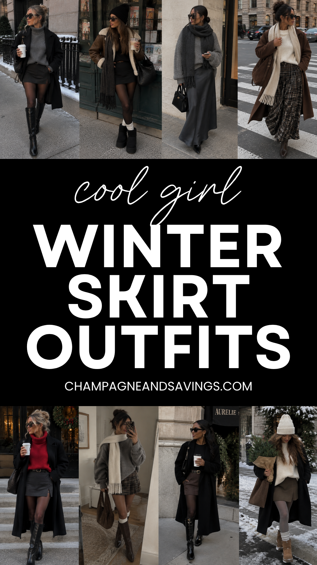 Image that says Cool Girl Winter Skirt Outfits and has a collage of girls in styled outfits in the background.