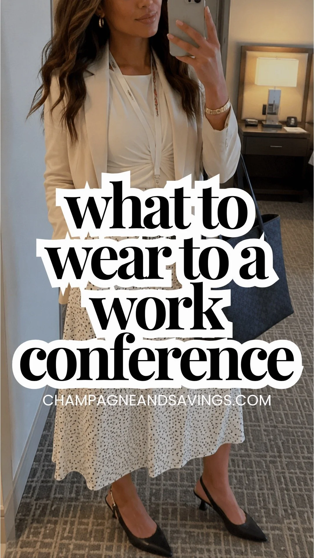 Image that says What to Wear to a Work Conference and has a girl in the background in a styled outfit.