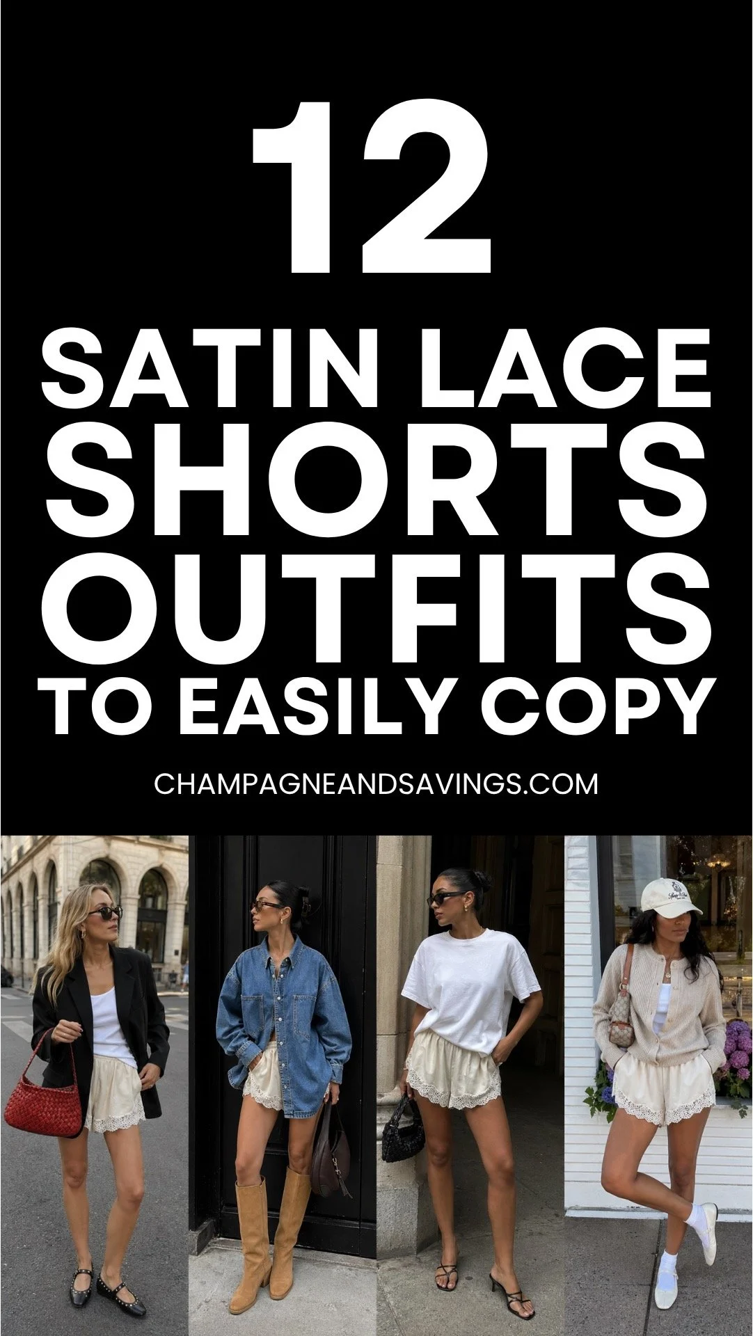 Image that says 12 satin shorts outfits to easily copy and has a collage of girls in styled outfits in the background.