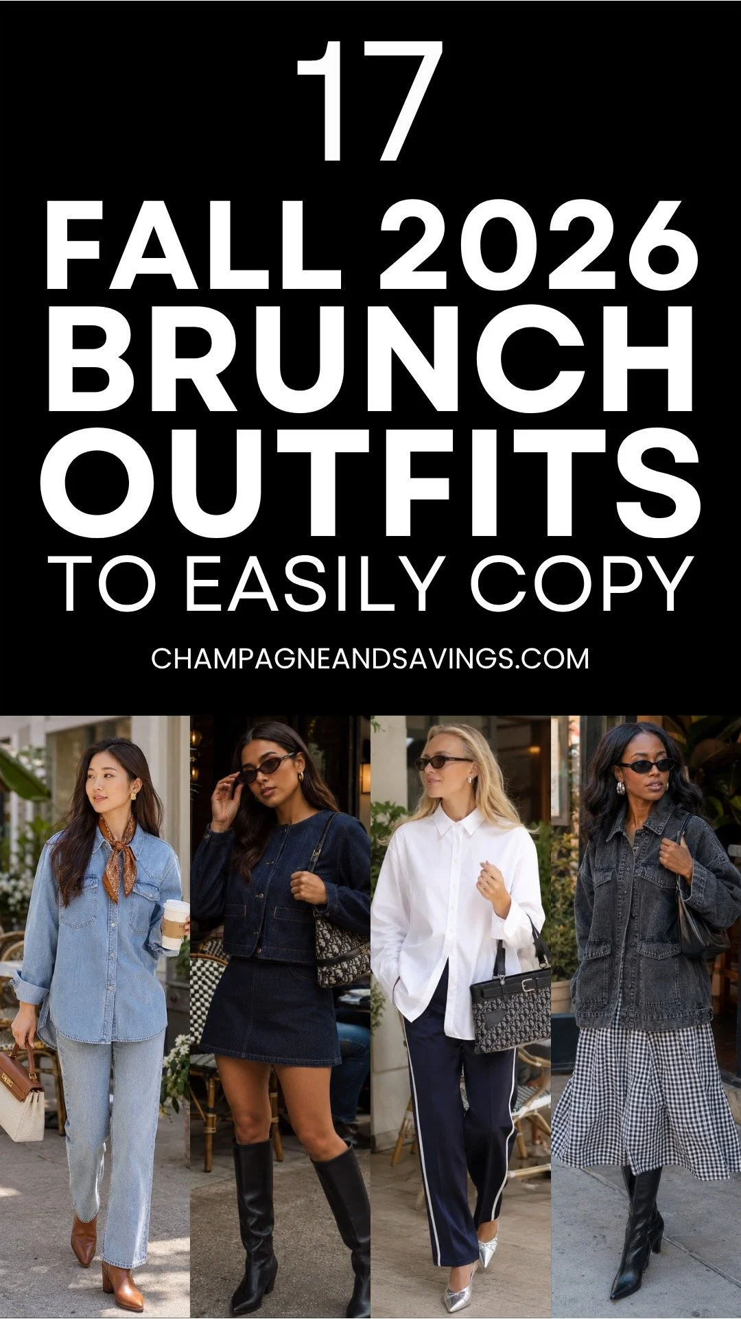 Image that says 17 Fall Brunch Outfits to Easily Copy and has a collage of girls in styled outfits.