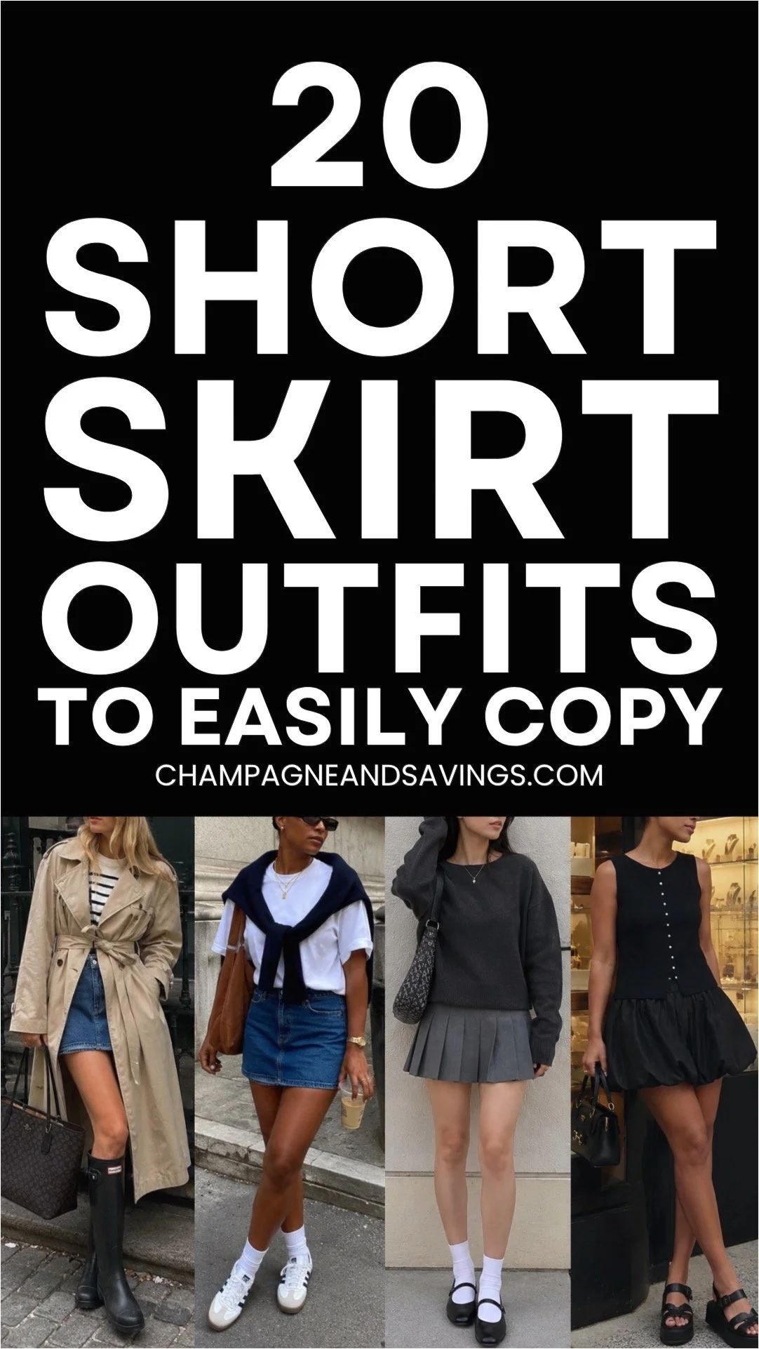 Image that says 20 Short Skirt Outfits to Easily Copy and has a collage of girls in styled outfits.